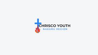 CHRISCO YOUTH NAKURU REGION Live Stream [upl. by Helbon256]