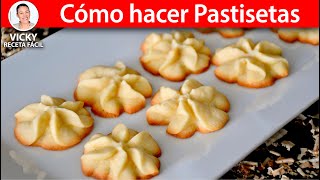 Cómo hacer PASTISETAS Galletas de Mantequilla  VickyRecetaFacil [upl. by Radec]