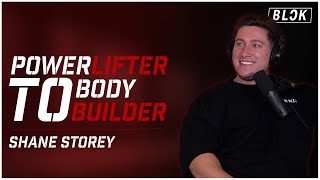 From Powerlifter to Bodybuilder What It Really Takes to Get Strong and Shredded  Shane Storey [upl. by Wrand97]