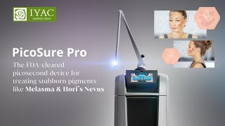 PicoSure Pro Laser  IYAC Aesthetic Clinic [upl. by Loria945]