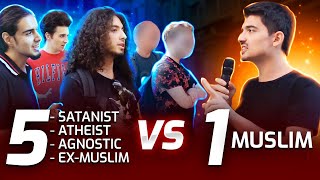 1 Muslim VS 5 Satanist Atheist Agnostic ExMuslim  Irrefutable Proof Of God [upl. by Notnelc]