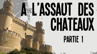 Les 4 attaques de châteaux Partie 1  Nota Bene 4 [upl. by Ebberta]