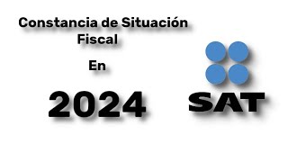 Constancia de situación fiscal sin contraseña en 2024 [upl. by Kanor]