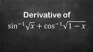 How to find derivative of arcsinsqrtx  arccossqrt1  x  Derivative of Trig Functions [upl. by Llebyram716]