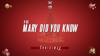 Vijana Barubaru  Mary Did You Know [upl. by Atiugal886]