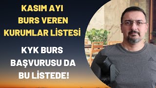 KASIM AYI BURS BAŞVURU LİSTESİ KYK BURSU DA BU AY BAŞLIYOR [upl. by Urbas940]