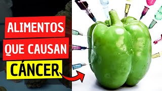 21 Alimentos que causan CÁNCER y NO lo SABIAS [upl. by Lavella110]