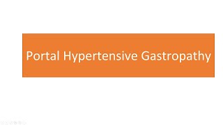 Portal Hypertensive Gastropathy [upl. by Novonod]