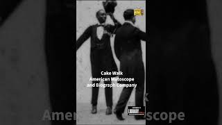 1903 Cake Walk  African American dance  American Mutoscope amp Biograph Co history silentfilm [upl. by Moses215]