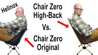 NEW Helinox Chair Zero HighBack vs Chair Zero Original Review [upl. by Gianna]