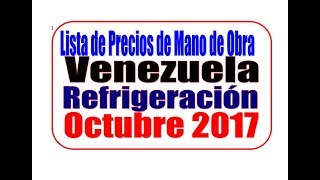 Venezuela Tabulador de Aires acondicionados Precios De Mano De Obra [upl. by Hercule738]