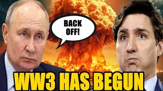 Putin issues Trudeau FINAL NUCLEAR WARNING [upl. by Aneelahs]