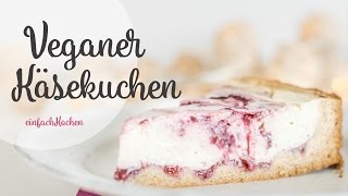 Der beste vegane Käsekuchen  einfachKochen [upl. by Rheba]