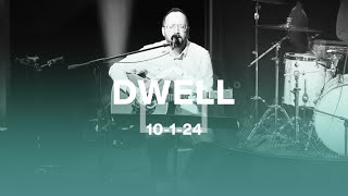 Dwell  October 1 2024 [upl. by Ahsiekat250]