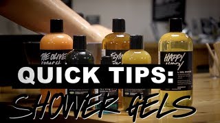 LUSH Quick Tips Shower Gels [upl. by Ardeahp]