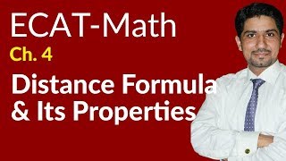 ECAT Maths Lecture Series 2nd Year Maths lec 1Distance Formula amp its PropertiesCh 18 [upl. by Elsinore410]