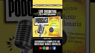 🧠Analizamos Los secretos de la mente millonaria  T Harv Eker  Podcast show [upl. by Nirat559]