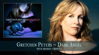 Gretchen Peters  Dark Angel with Rodney Crowell [upl. by Parlin]