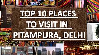 Top 10 Places Near Pitampura Delhi [upl. by Ikeda649]