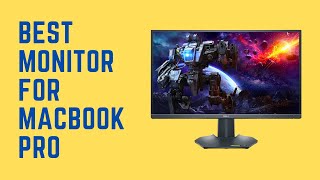 5 Best Monitor for MacBook Pro 2025  Top Picks For Every Budget [upl. by Goodard]