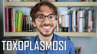 Toxoplasmosi • Gatti gravidanza e parassiti che manipolano il cervello [upl. by Aromas]