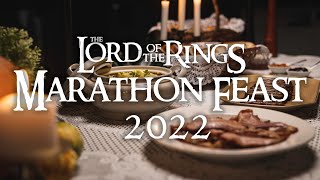 The Lord of the Rings Marathon Feast 2022 [upl. by Meeks]