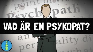 VAD ÄR EN PSYKOPAT [upl. by Haliled427]