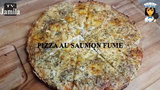 PIZZA AU SAUMON FUME بيتزا السلمون المدخن [upl. by Haeli]