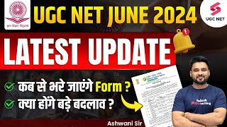 UGC NET 2024 Application Form UGC NET Notification 2024 UGC NET Form Update UGC NET Latest Update [upl. by Azaria]