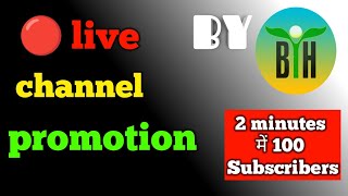 🔴live channel promotion  Live Subscribers  100 Subscribe In 2 Minutes ✅✅ [upl. by Rosenblum839]