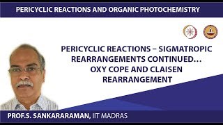 Pericyclic reactions – Sigmatropic rearrangements continued…oxy Cope and Claisen Rearrangement [upl. by Gilleod152]