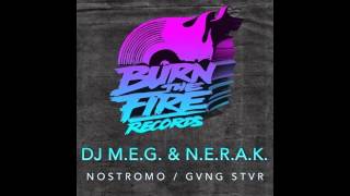 DJ MEG amp NERAK  GVNG STVR Original mix [upl. by Dlanar]