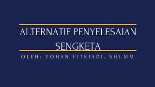 MATERI ARBITRASEMATA KULIAH HUKUM BISNISFEB UPI YPTK [upl. by Winnie]