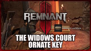 Remnant 2  Where to use Ornate Key Secret Ornate Lockbox Location [upl. by Ddene552]