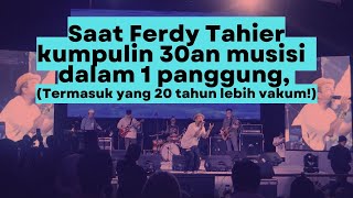 Ulang Tahun Podcast Ferdy quotElementquot Bikin Konser Kumpul Musisi 90an [upl. by Ennaylime]