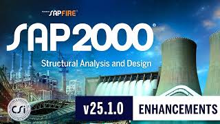 SAP2000 V2510 ENHANCEMENTS [upl. by Culbertson]