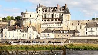 Château d’Amboise • A Royal Residence of the Kings of France for 200 Years [upl. by Bartel692]