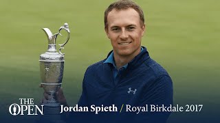 Jordan Spieth wins at Royal Birkdale  The Open Official Film 2017 [upl. by Enelram]