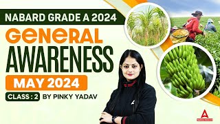 NABARD Grade A 2024  NABARD Grade A General Awareness May Month 2  GA By Pinky Yadav [upl. by Zilvia]