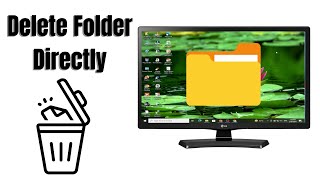 How to Delete Folder Directly [upl. by Ahseinet666]