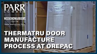 ThermaTru Door Manufacture Process at OrePac [upl. by Bloomer]