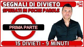 I SEGNALI DI DIVIETO IN SINTESI  PRIMA PARTE [upl. by Charles]