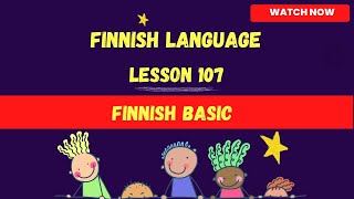 Learn in finnish basic  Finnish language lesson for beginners Finnish language 2023  Finnish [upl. by Afirahs]