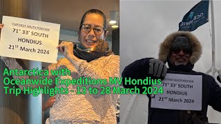 Highlights of our Antarctica Trip from 13 to 28 March 2024 [upl. by Vedetta]