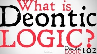 What is Deontic Logic [upl. by Dwain27]