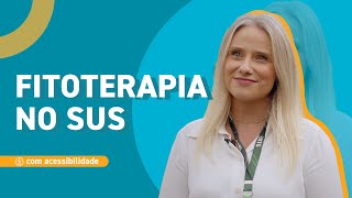 O que é fitoterapia e como acessála pelo SUS [upl. by Ellemaj]