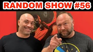 ALEX JONES amp JOE ROGAN BRENDA BRYAN BERT amp MORE  RANDOM SHOW 56 [upl. by Kidd]