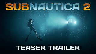 Subnautica 2  Teaser Trailer [upl. by Clippard966]