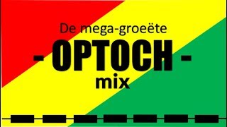 Mega Grote OPTOCHT mix  Vastelaovend 2022 [upl. by Bowes]