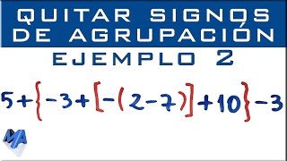 Eliminar signos de agrupación  Ejemplo 2 [upl. by Dawkins]